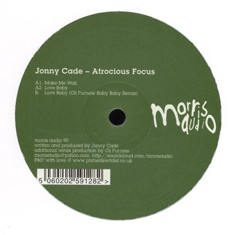 Jonny Cade - Atrocious Focus