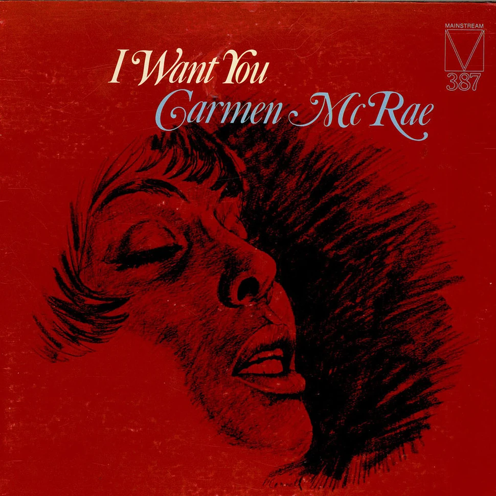 Carmen McRae - I Want You