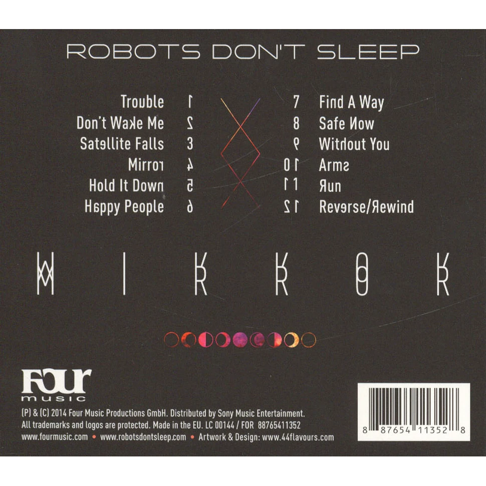 Robots Don't Sleep (Robot Koch) - Mirror
