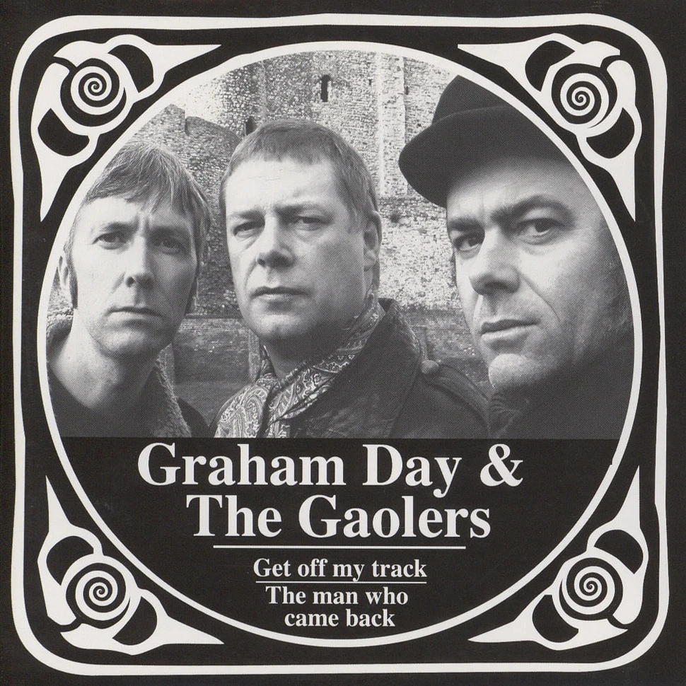 Graham Day & The Goalers - Get Off My Track / The Man Who Came Back