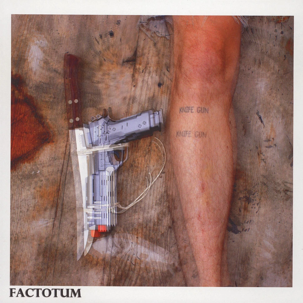 Factotum - Knife Gun
