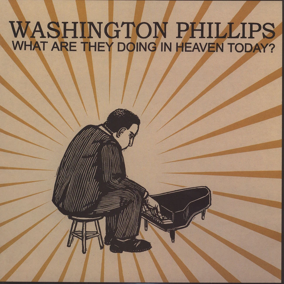 Washington Phillips - What Are They Doing Today In Heaven