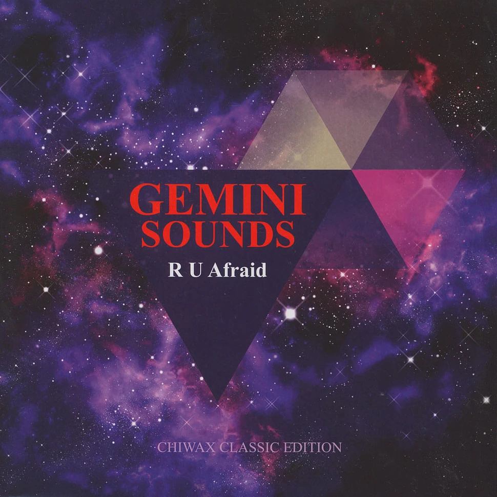 Gemini Sounds - R U Afraid EP