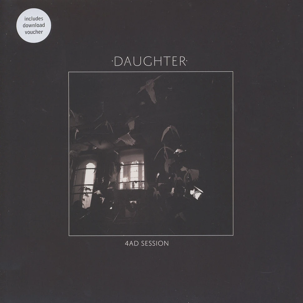 Daughter - 4AD Sessions EP