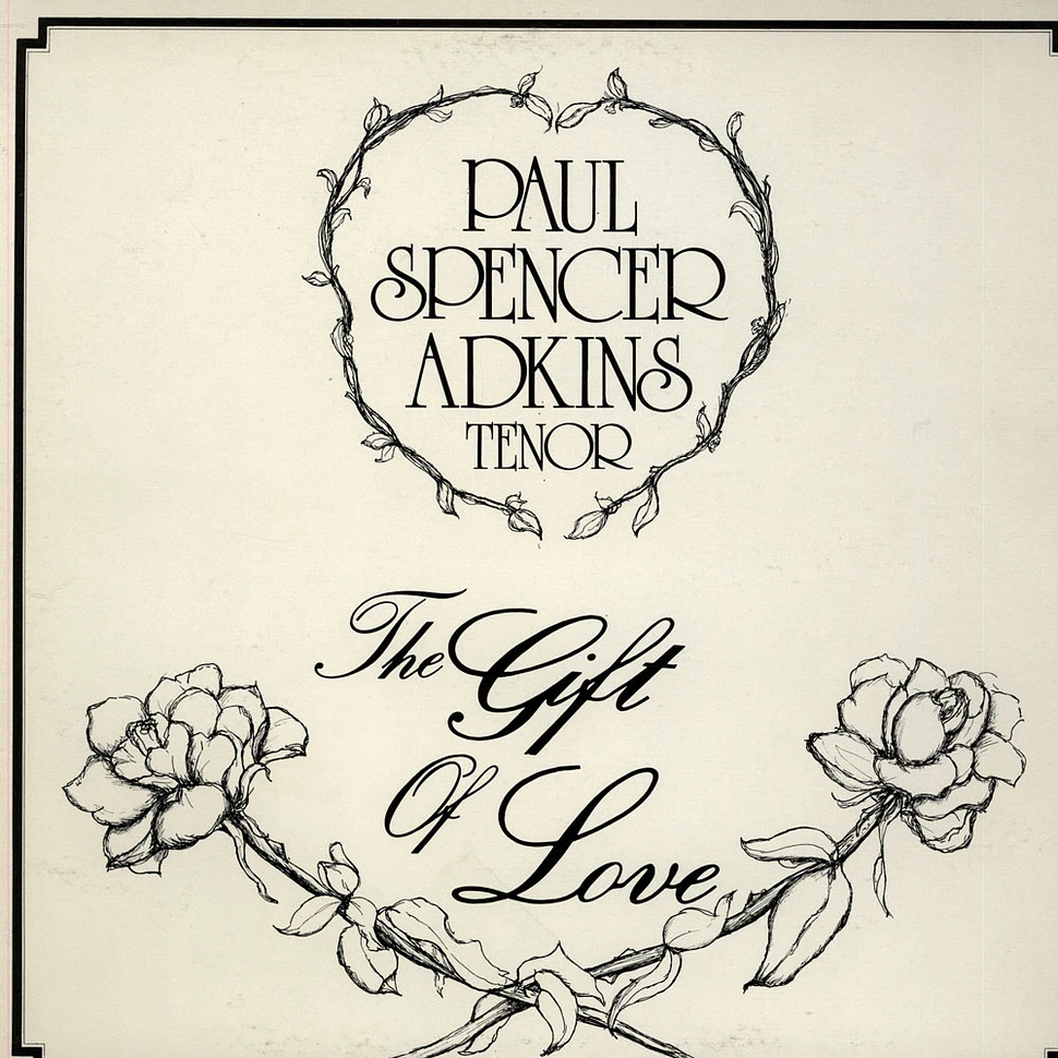 Paul Spencer Adkins - The Gift Of Love