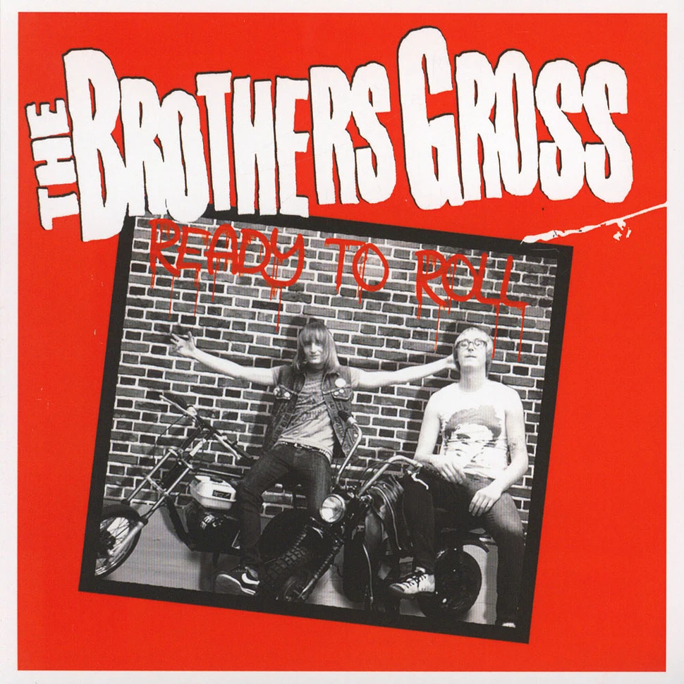 The Brothers Gross - Ready To Roll