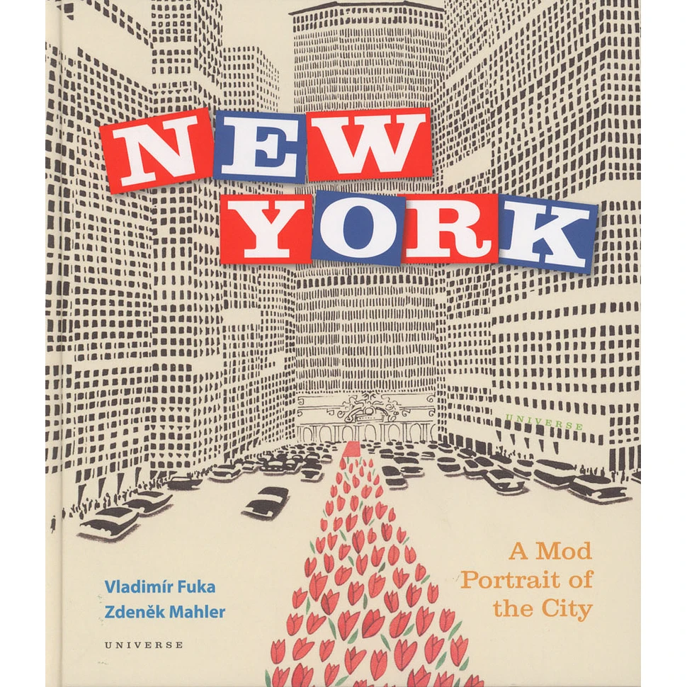 Zdenek Mahler & Vladimir Fuka - New York: A Mod Portrait of the City