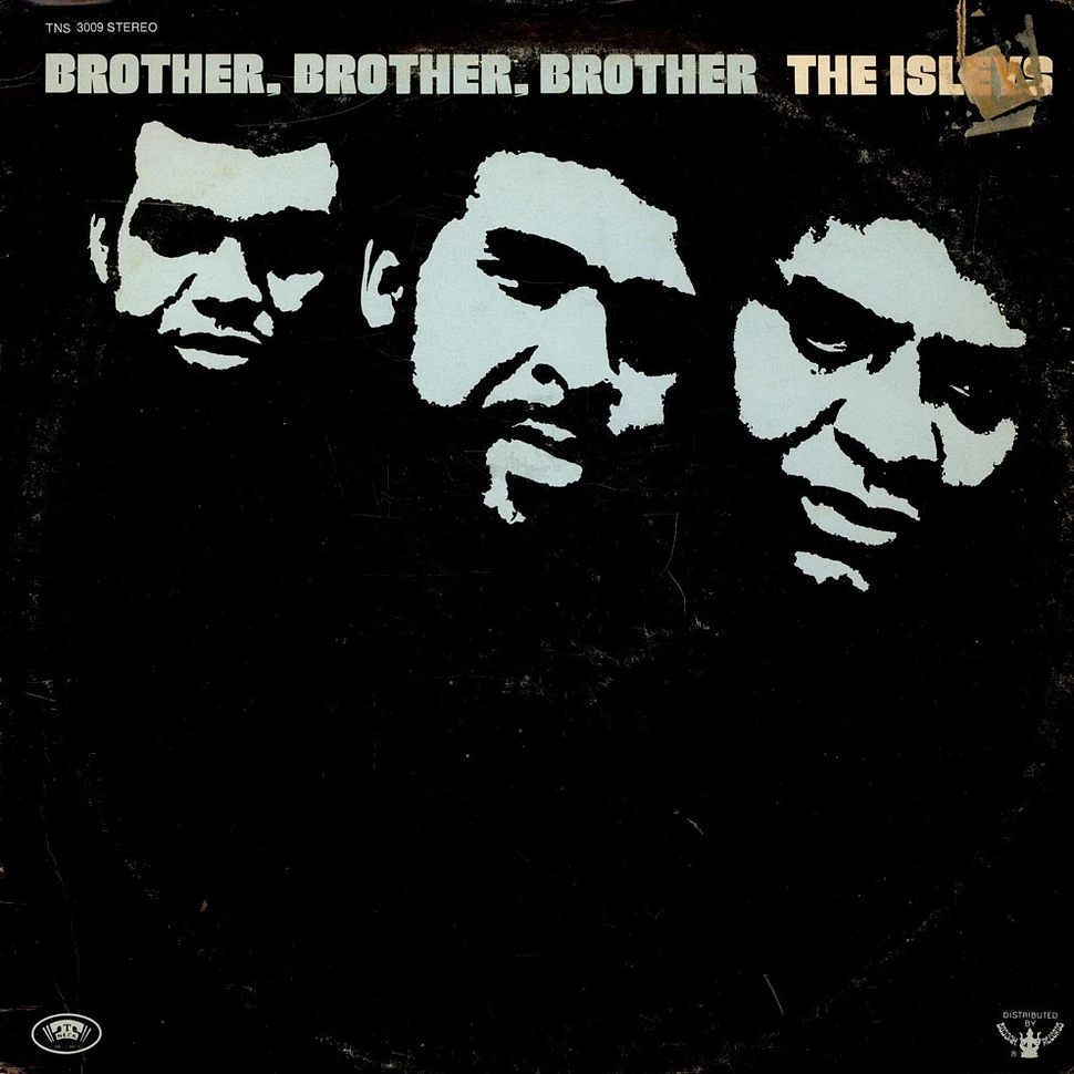 The Isley Brothers - Brother, Brother, Brother