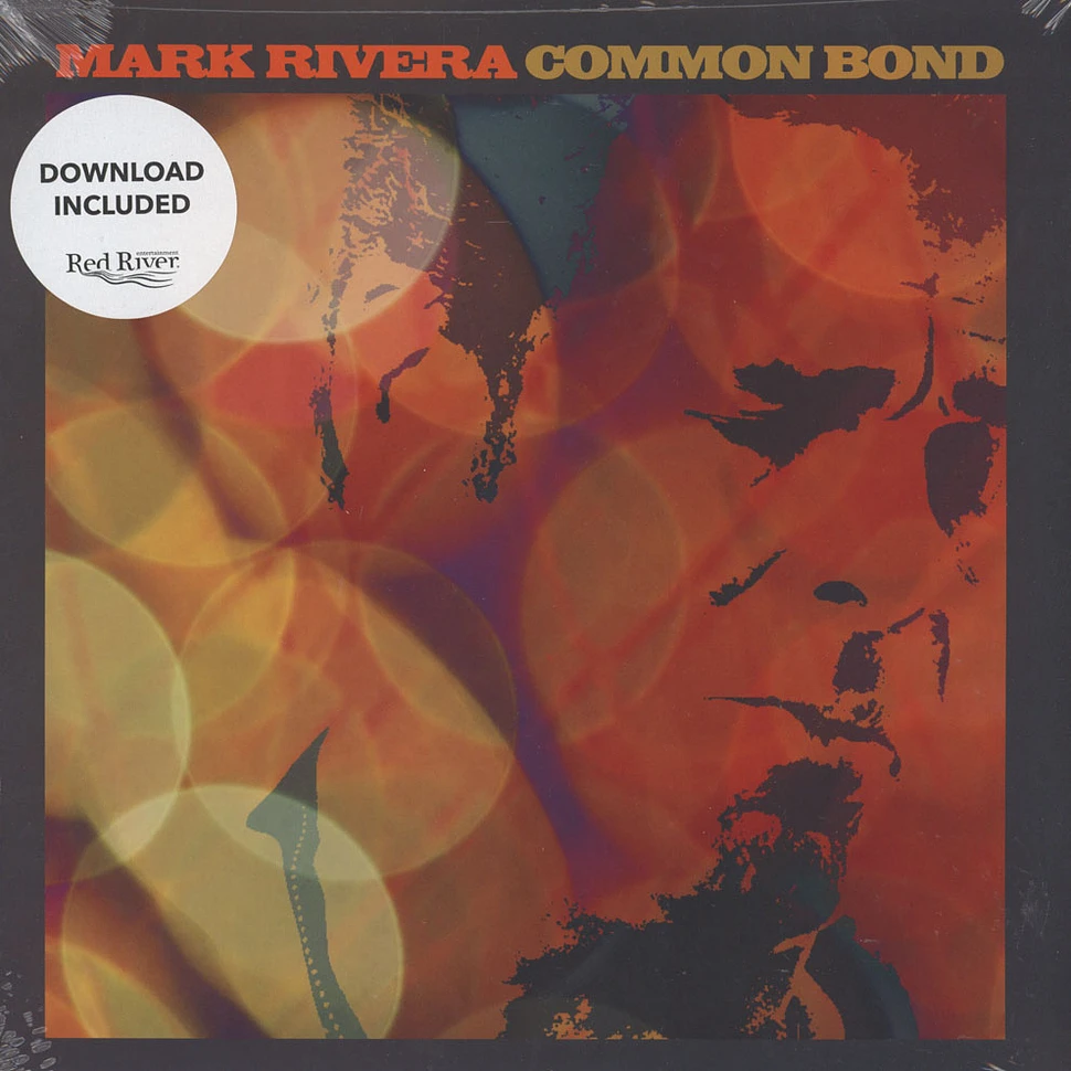 Mark Rivera - Common Bond