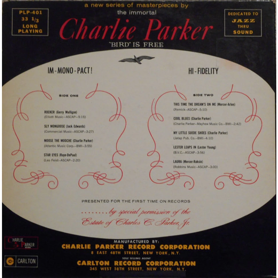 Charlie Parker - "Bird" Is Free