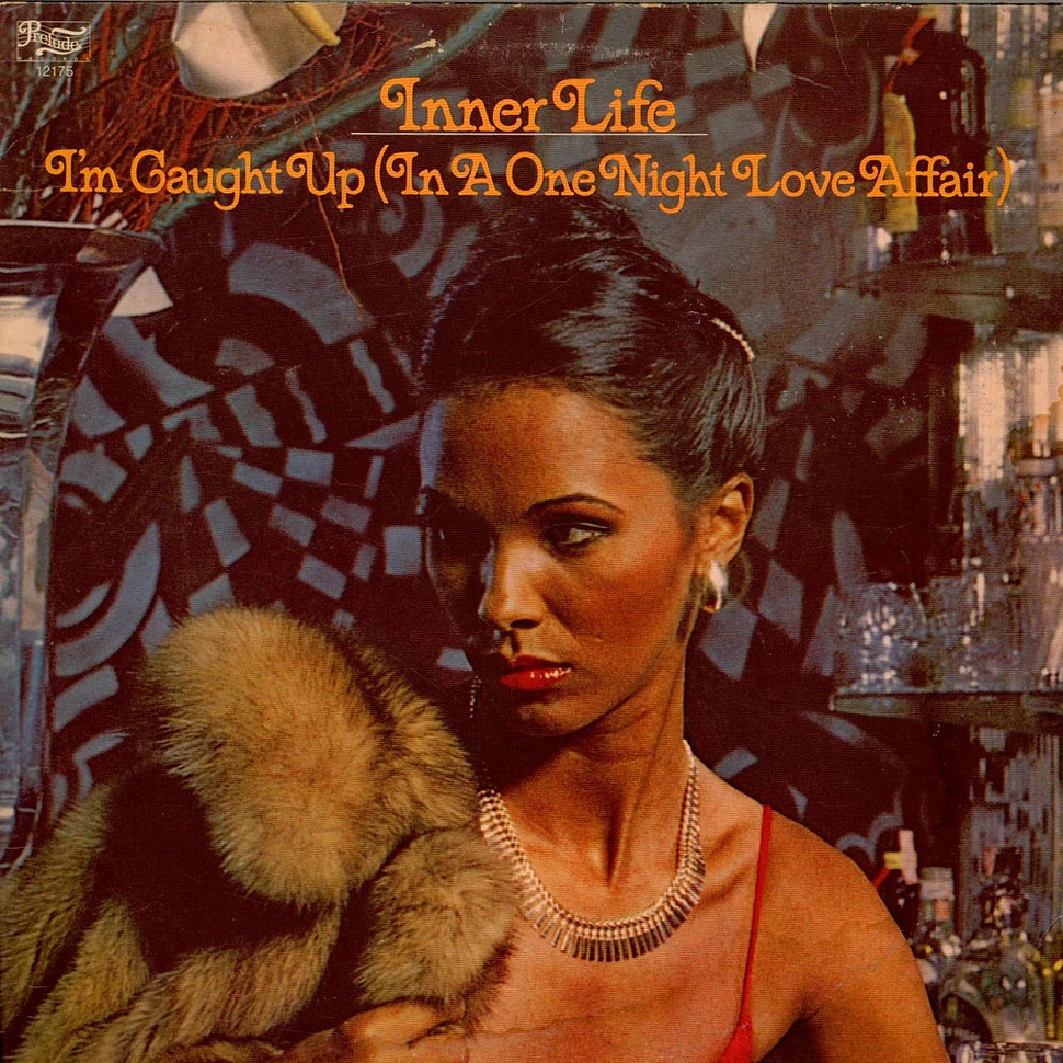 Inner Life - I'm Caught Up (In A One Night Love Affair)