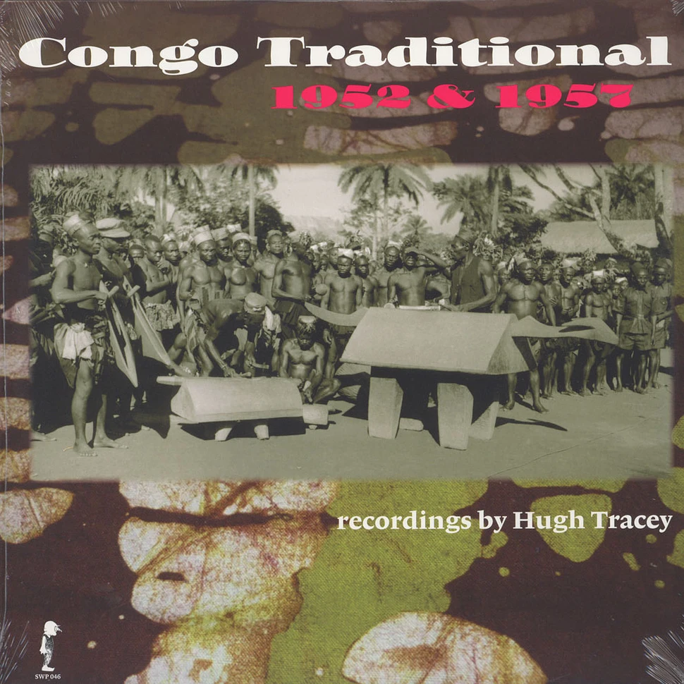 Hugh Tracey - Congo Traditional 1952 & 1957