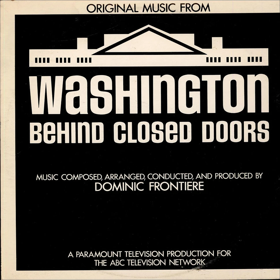 Dominic Frontiere - OST Washington: Behind Closed Doors