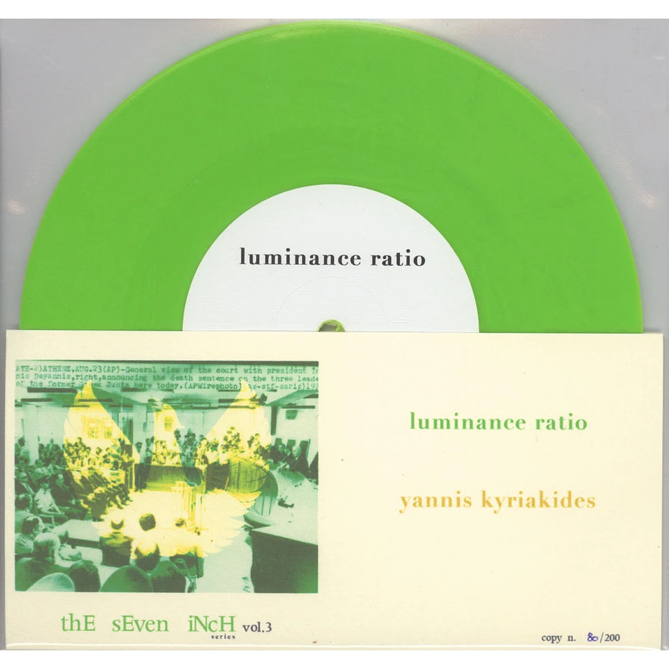 Luminance Ratio / Yannis Kyriakides - Seven Inches Volume 3