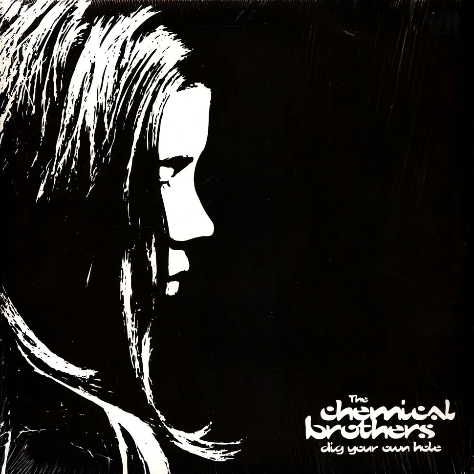 Chemical Brothers - Dig Your Own Hole