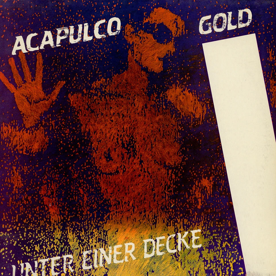 Acapulco Gold - Unter Einer Decke