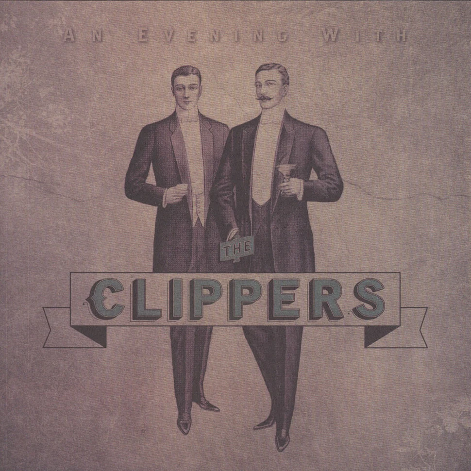 Clippers - An Evening With