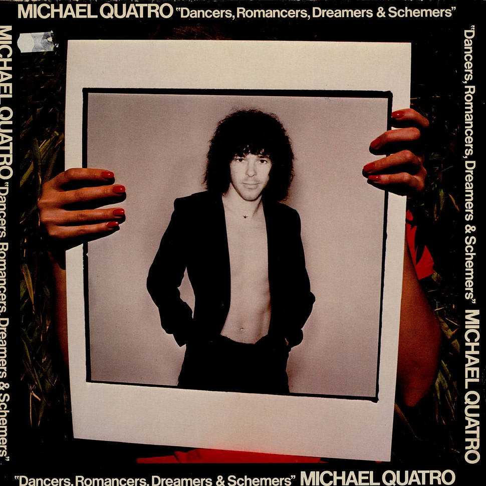 Michael Quatro - Dancers, Romancers, Dreamers & Schemers
