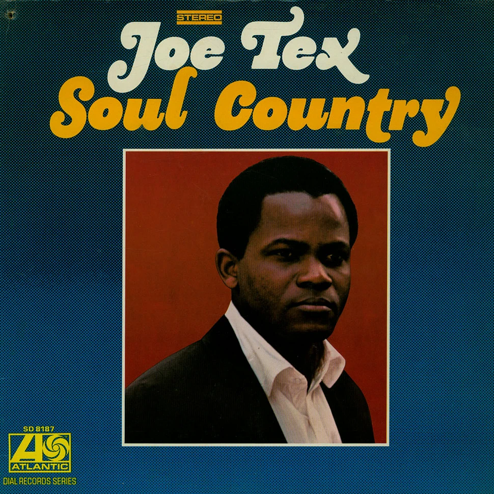 Joe Tex - Soul Country
