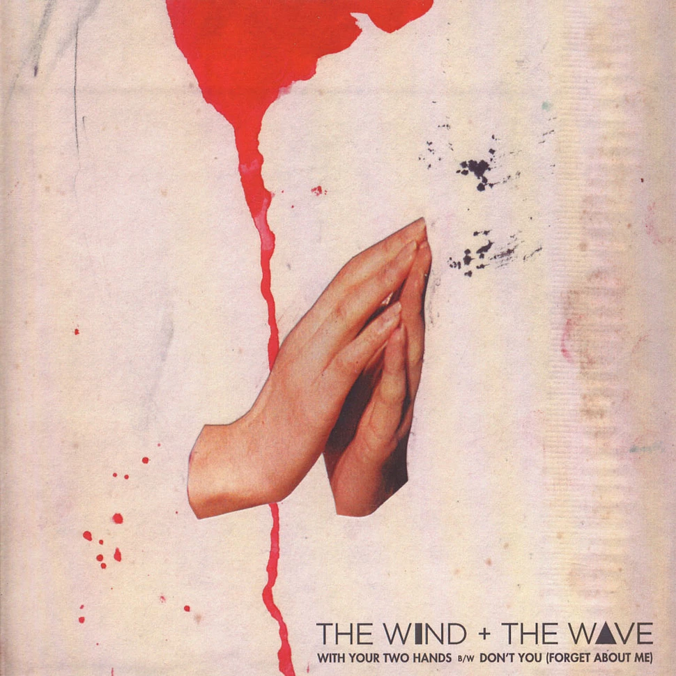 Wind & The Wave, The - With Your Two Hands