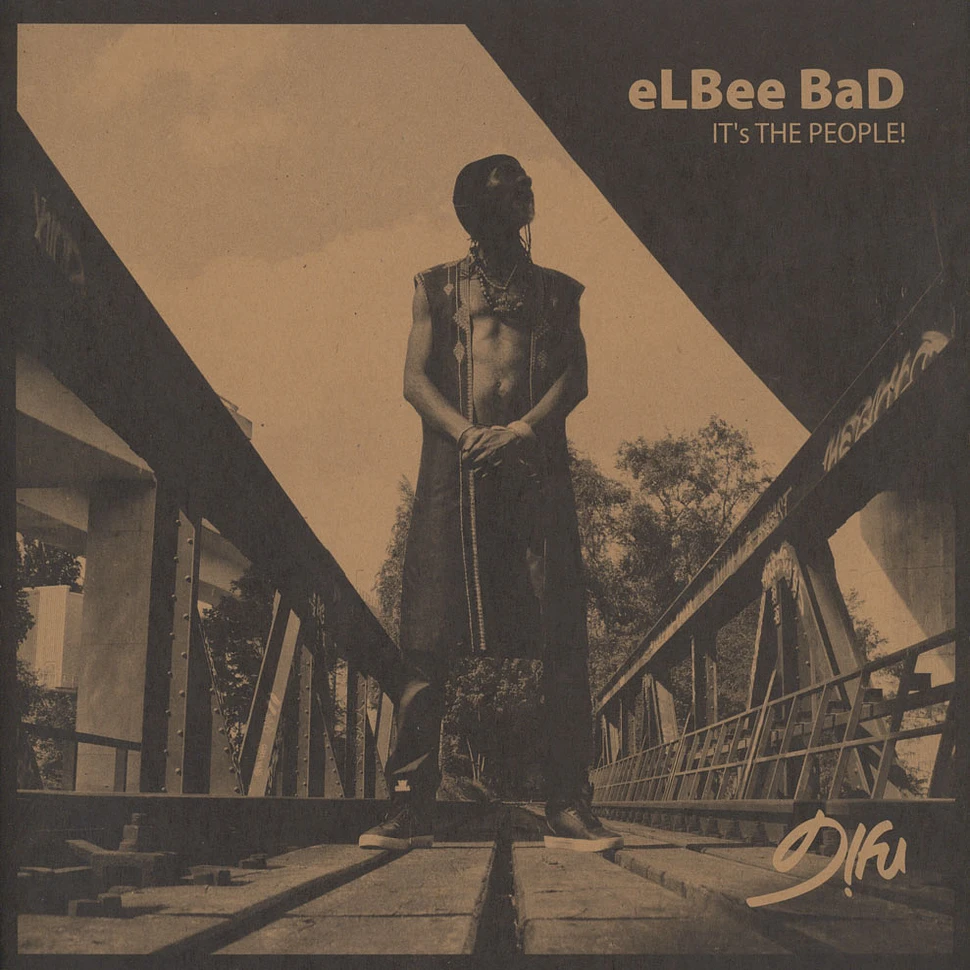 Elbee Bad - It's The People