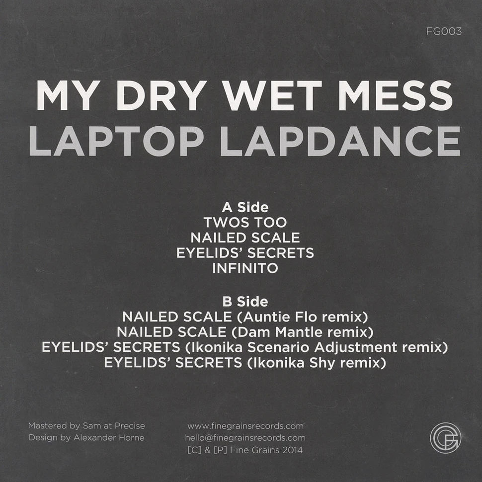 My Dry Wet Mess - Laptop Lapdance EP