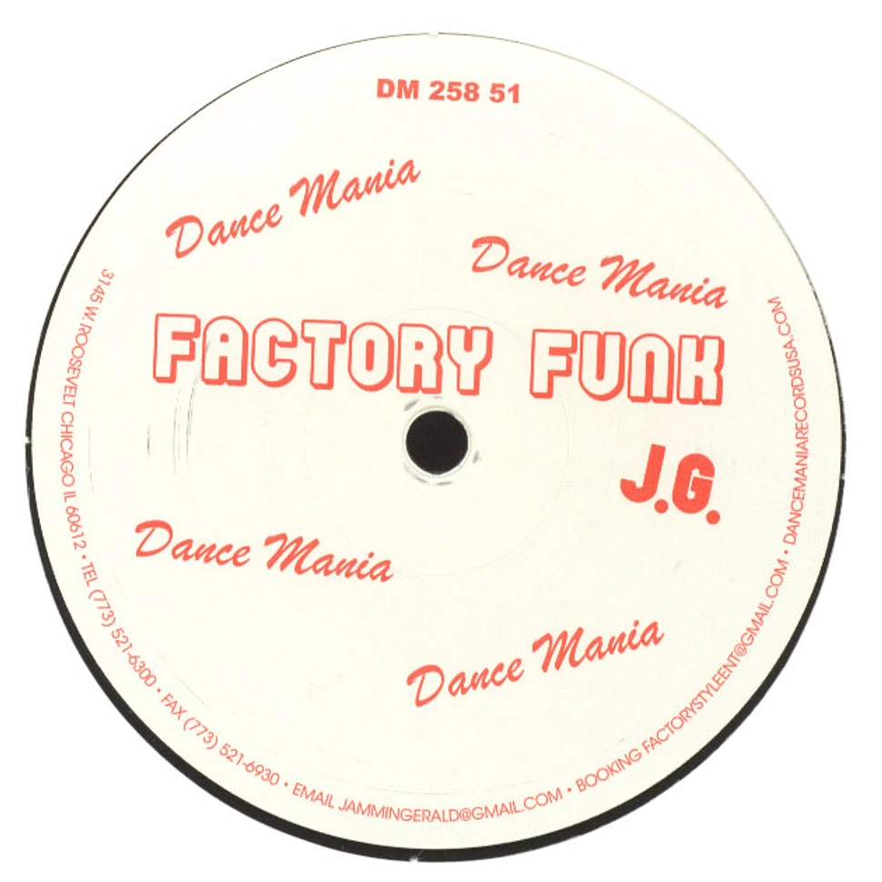Jammin Gerald - Factory Funk feat. DJ Funk