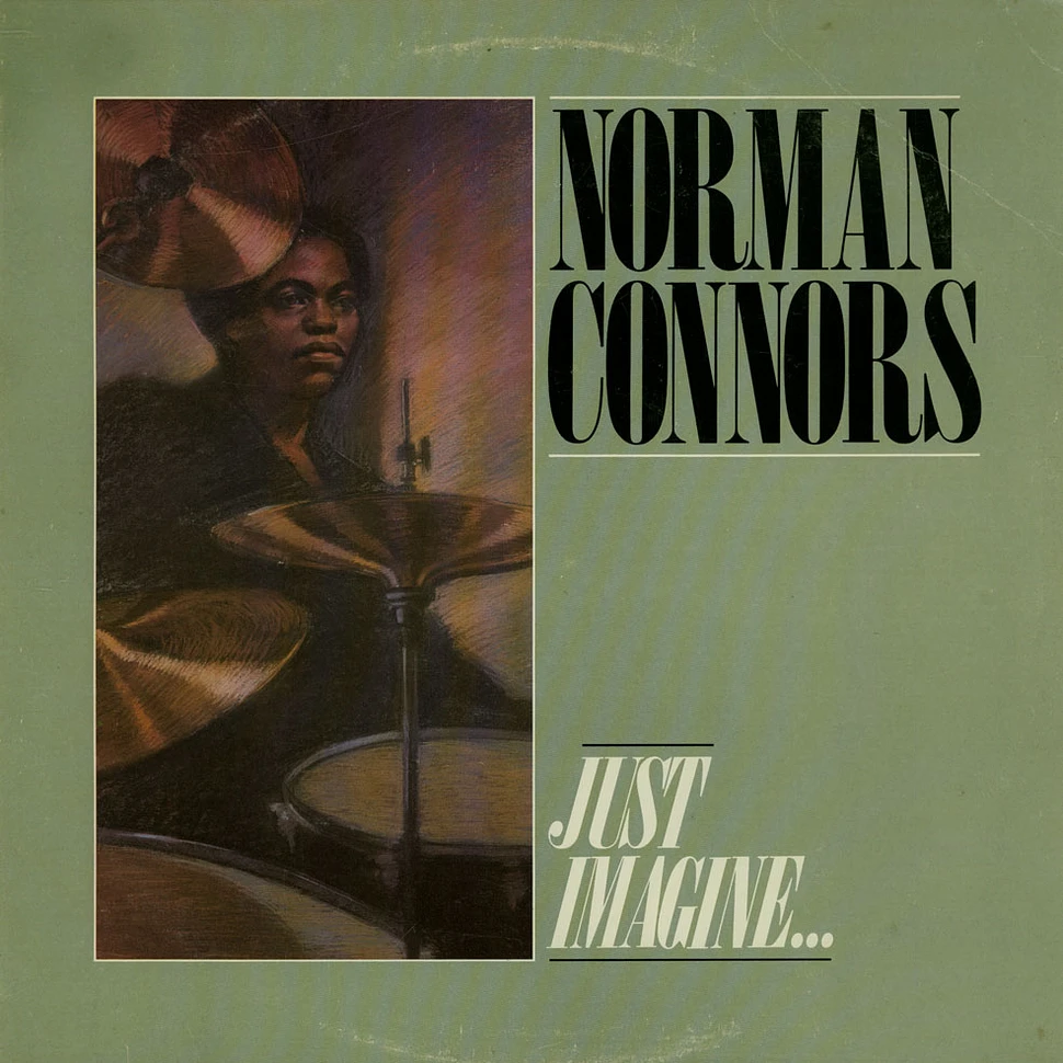 Norman Connors - Just Imagine