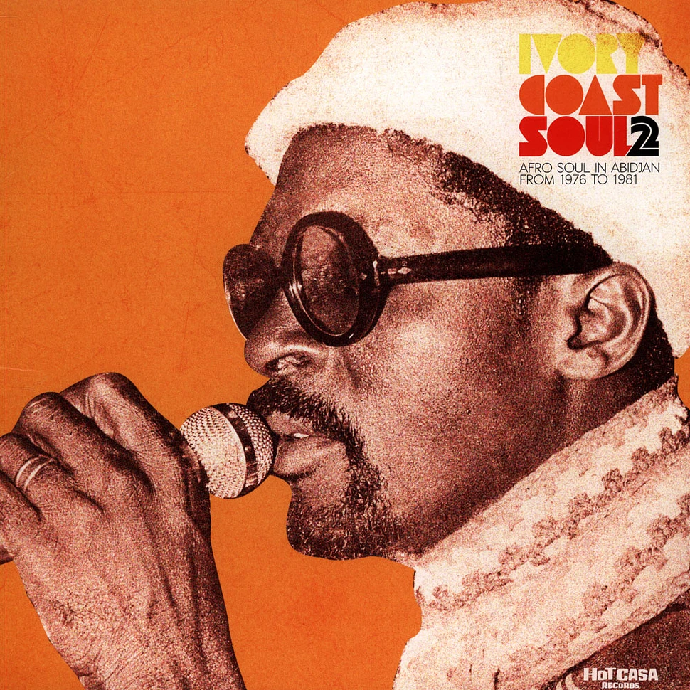 V.A. - Ivory Coast Soul 2 - Afro Soul In Abidjan From 1976 To 1981