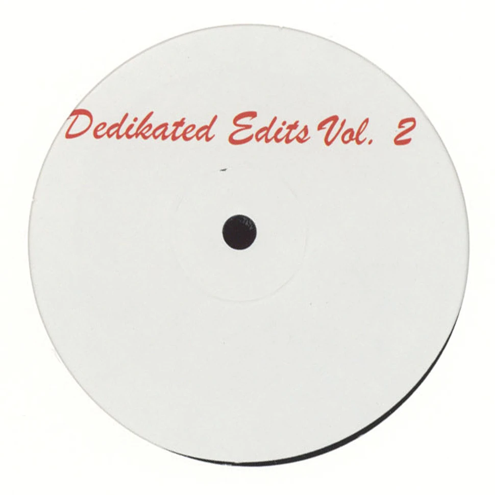 V.A. - Dedikated Edits Volume 2