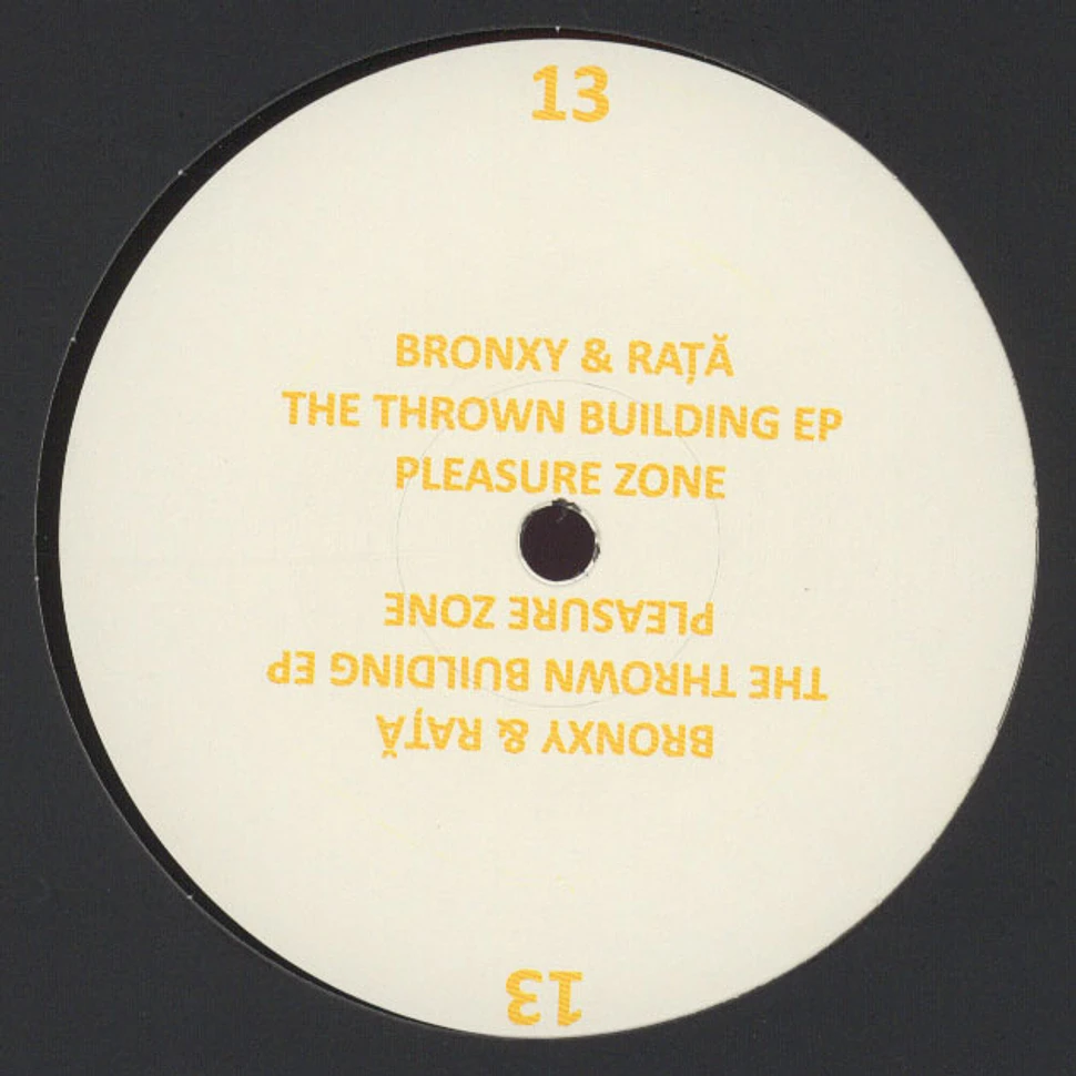Bronxy & Rata - The Thrown Building EP