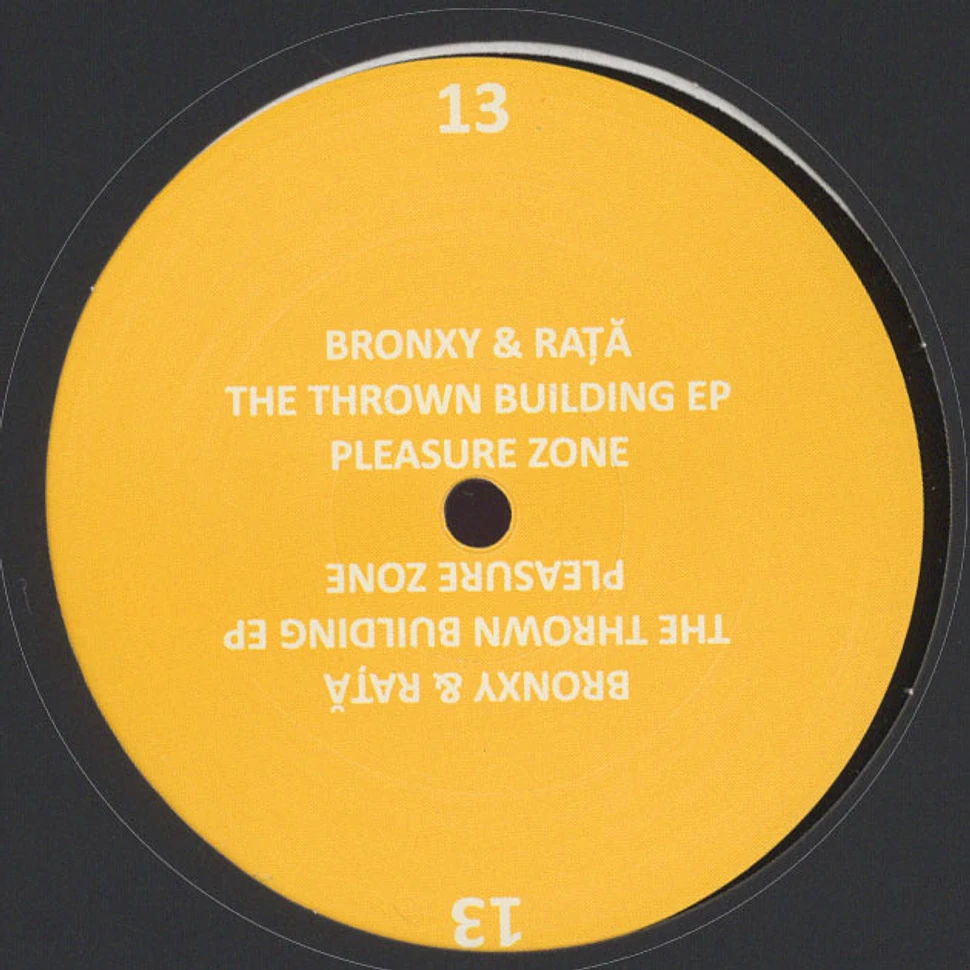 Bronxy & Rata - The Thrown Building EP