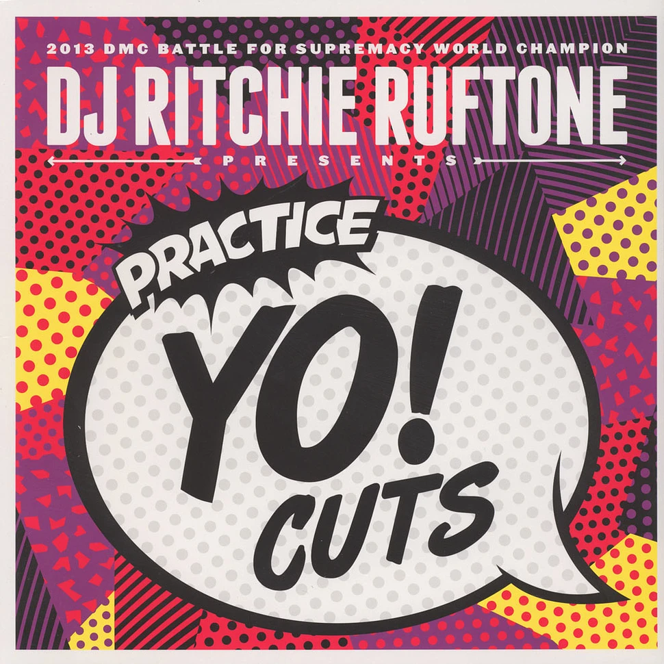 DJ Ritchie Ruftone - Practice Yo! Cuts Black Vinyl Edition