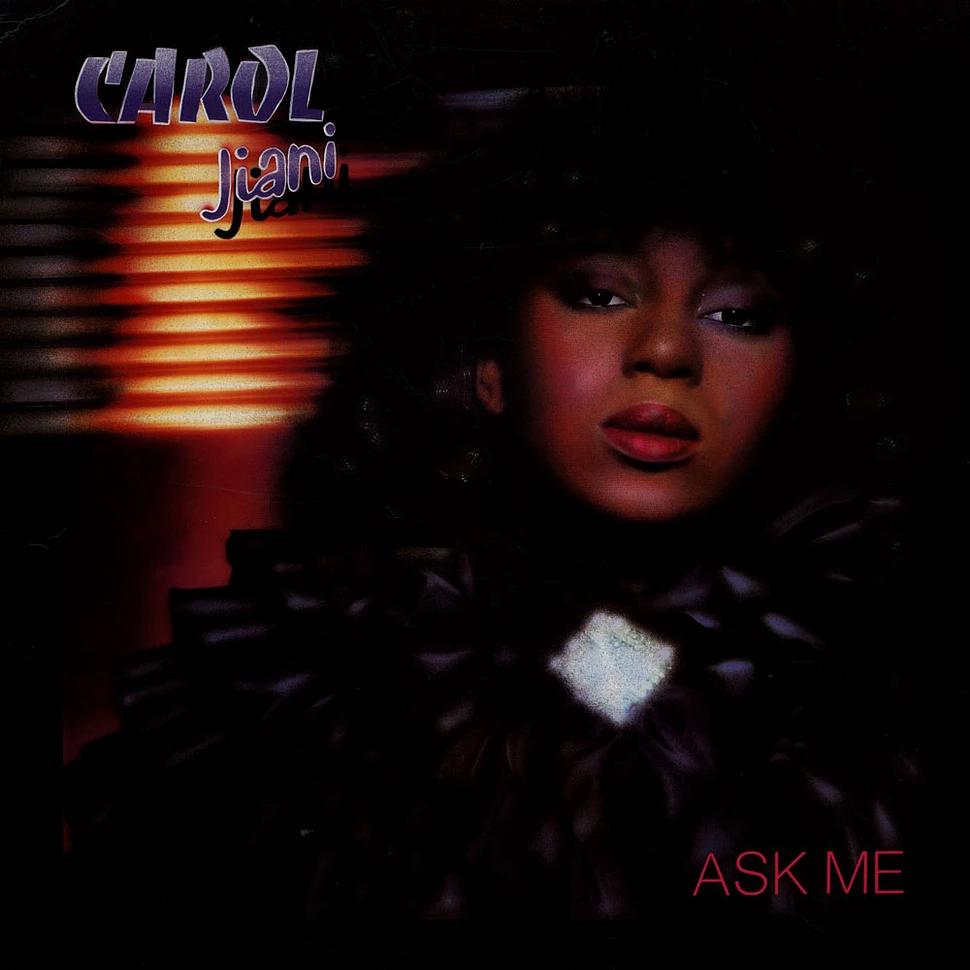 Carol Jiani - Ask Me