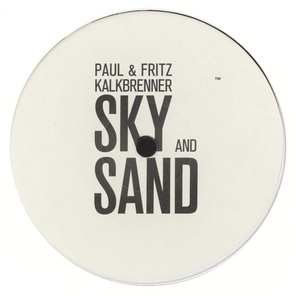 Paul Kalkbrenner & Fritz Kalkbrenner - Sky And Sand