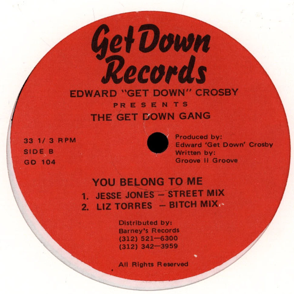Edward Crosby Presents The Get Down Gang - You Belong To Me