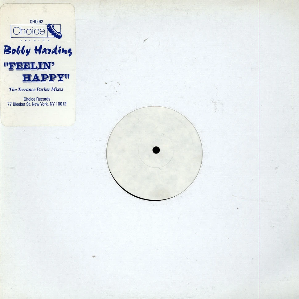 Bobby Harding - Feelin' Happy (The Terrance Parker Mixes)
