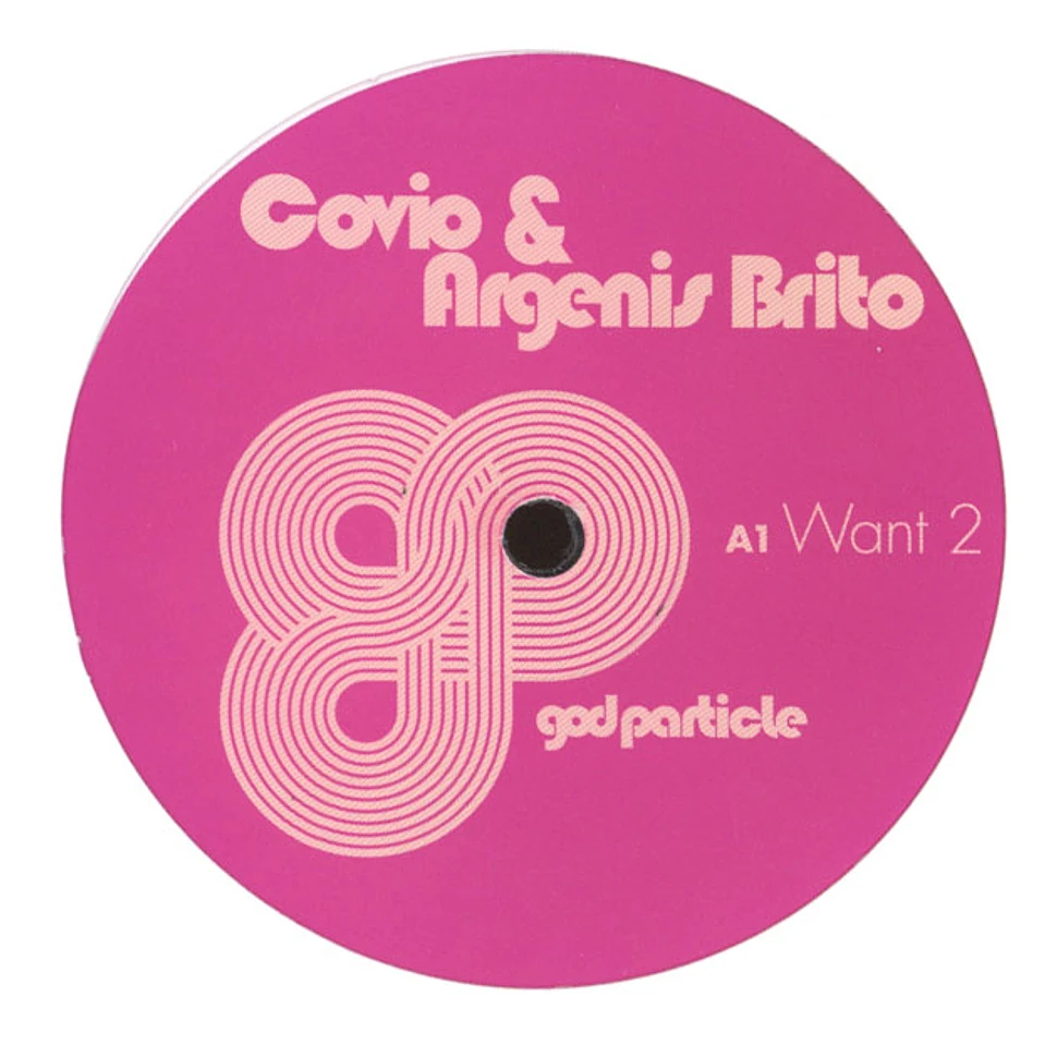 Covio & Argenis Brito - Want 2