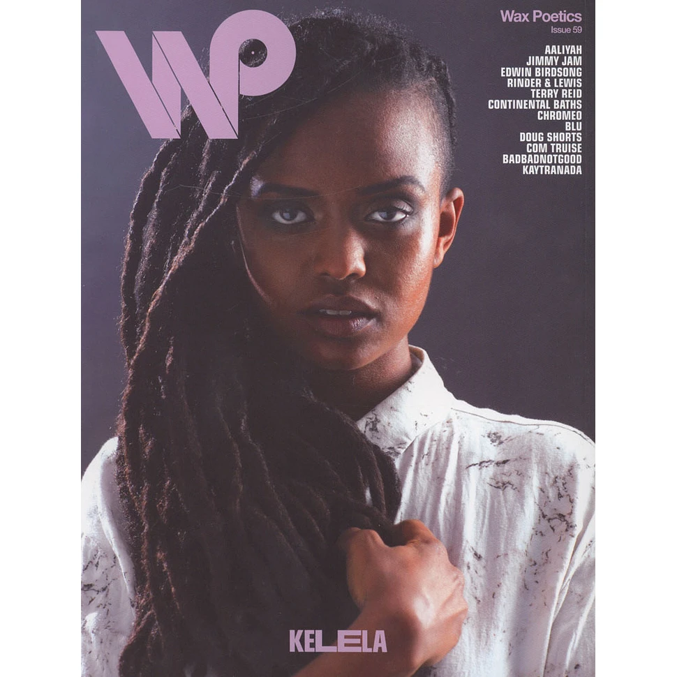 Waxpoetics - Issue 59 - Aaliyah / Kelela