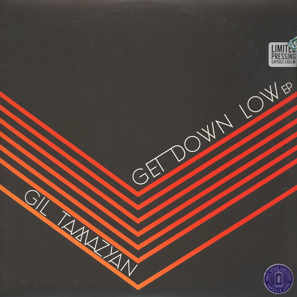 Gil Tamazyan - Get Down Low EP