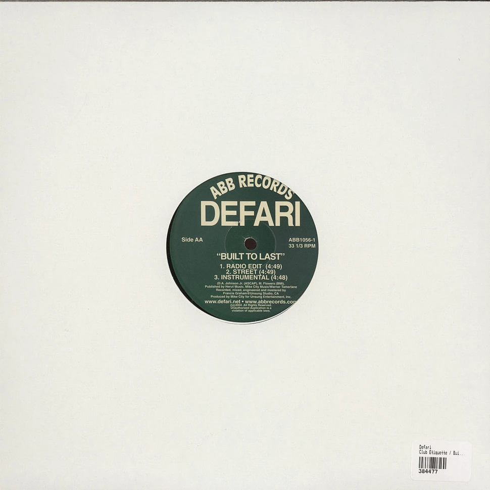 Defari - Club Etiquette / Built To Last