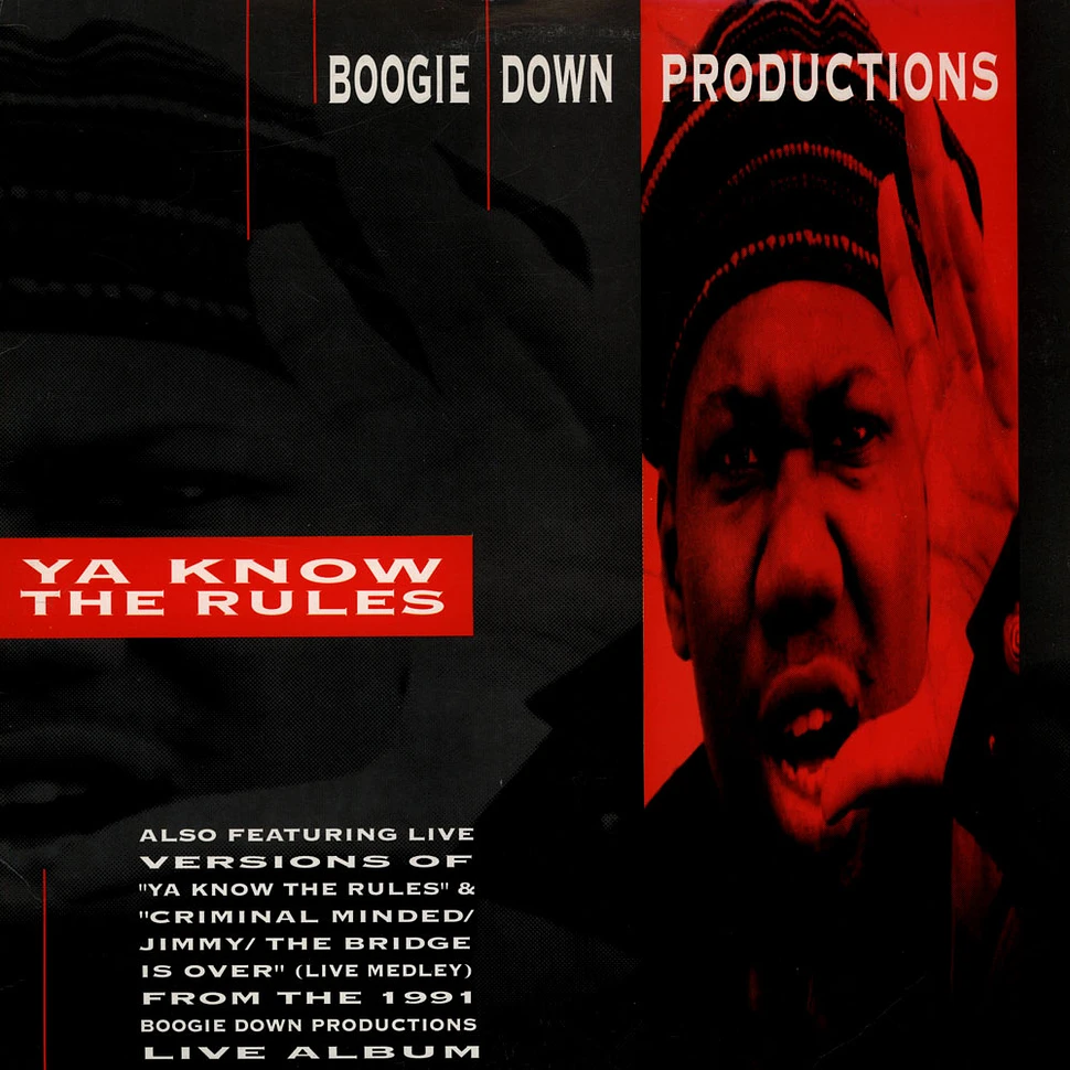 Boogie Down Productions - Ya Know The Rules