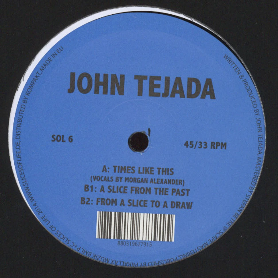 John Tejada - Times Like This