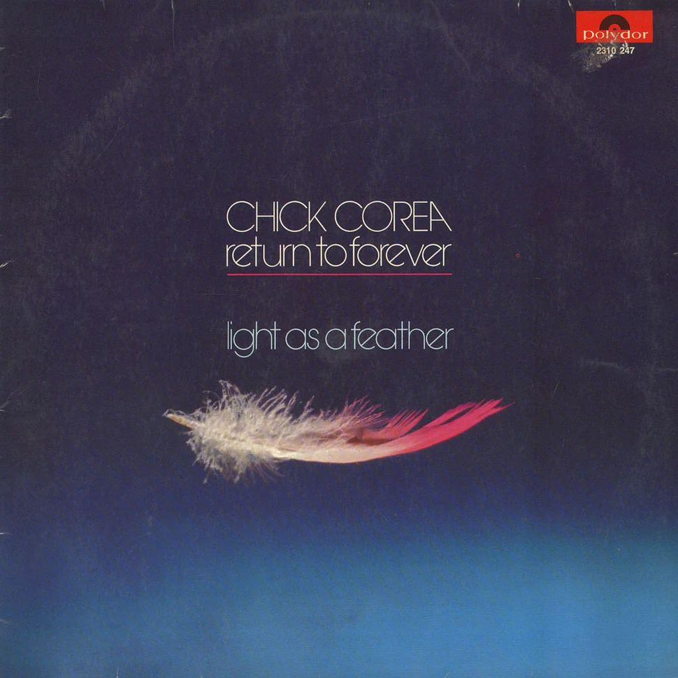 Chick Corea, Return To Forever - Light As A Feather