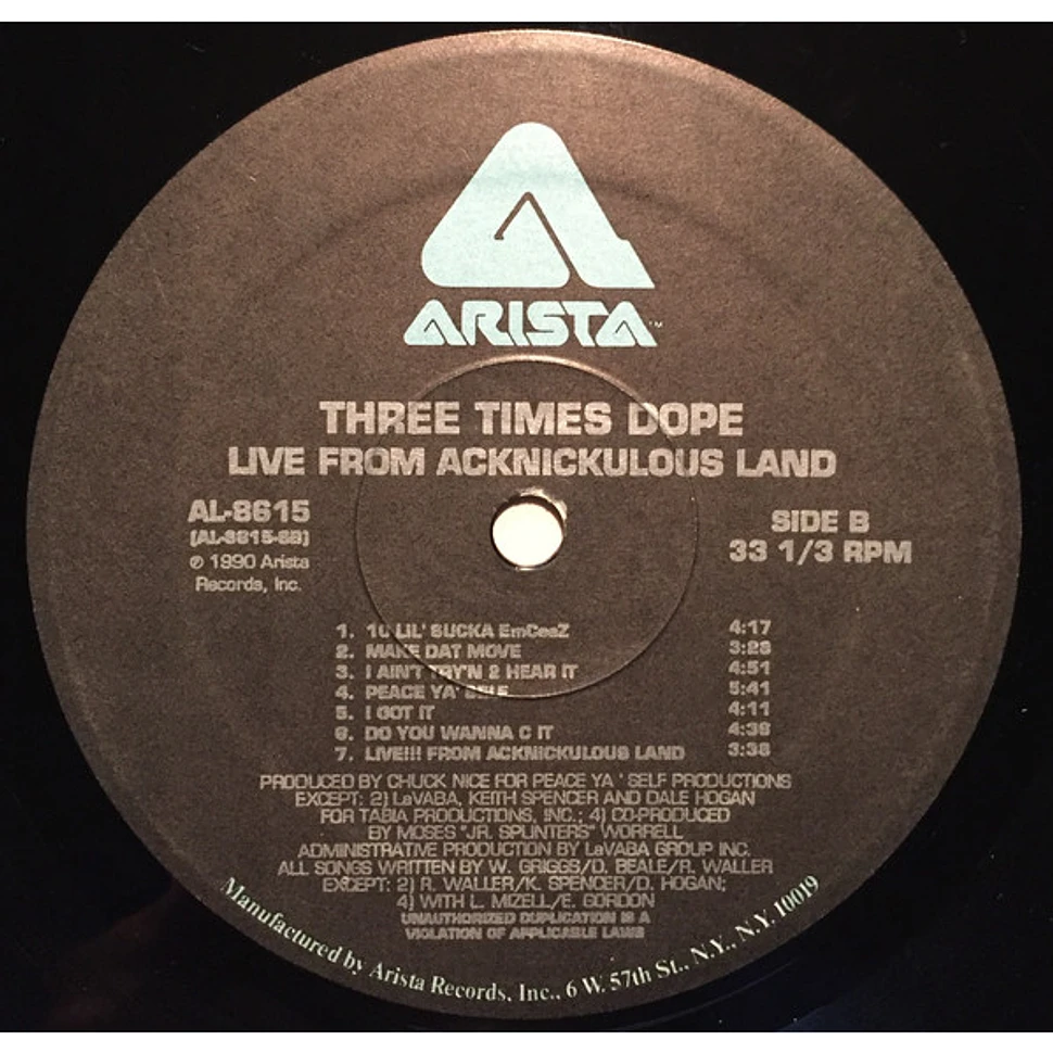 Three Times Dope - Live From Acknickulous Land