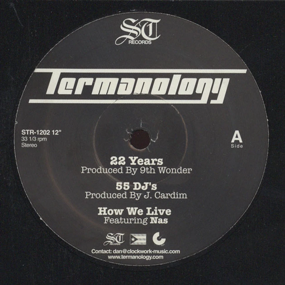 Termanology - 22 Years / 55 DJ's / How We Live