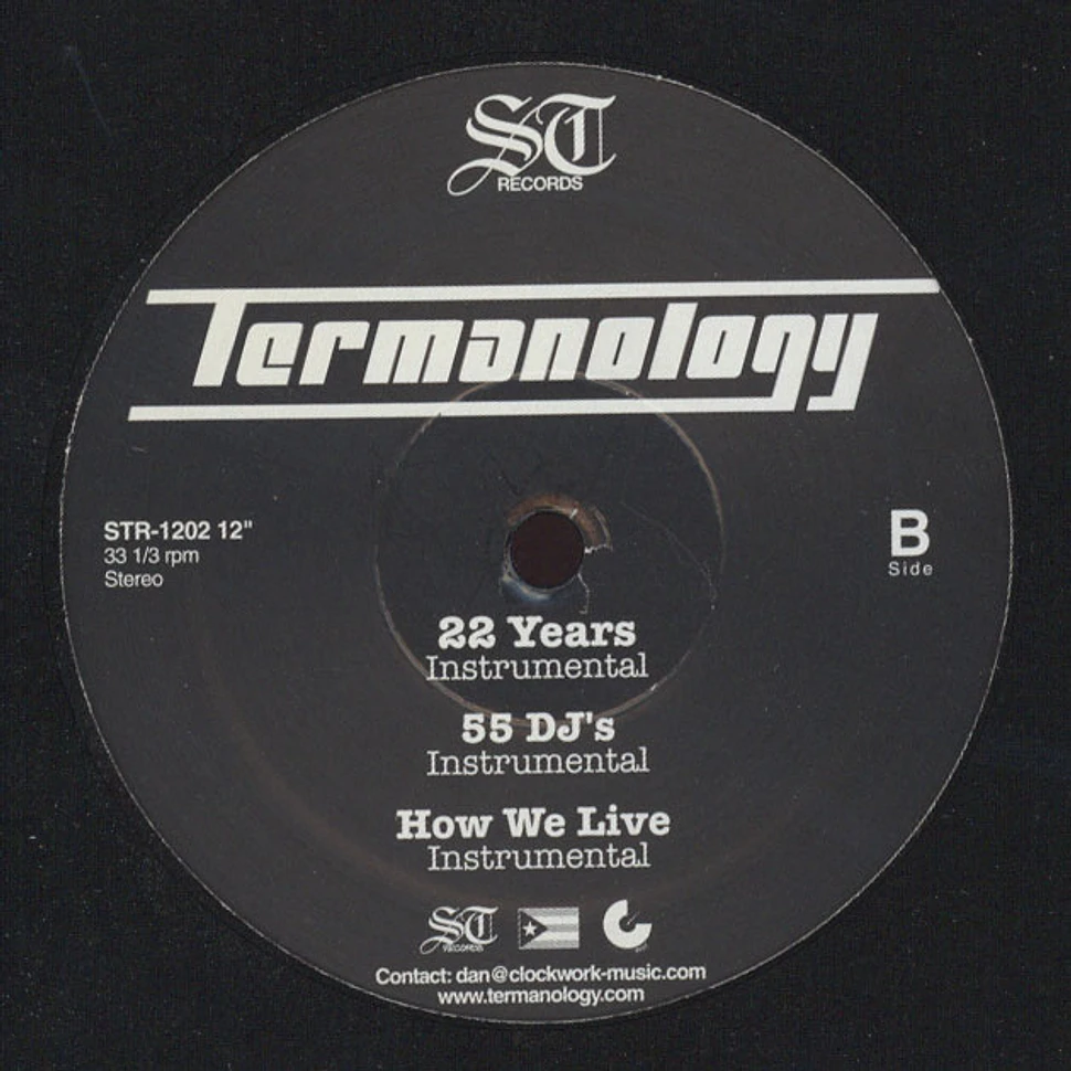 Termanology - 22 Years / 55 DJ's / How We Live