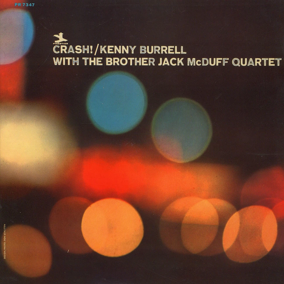 Kenny Burrell With The Brother Jack McDuff Quartet - Crash!
