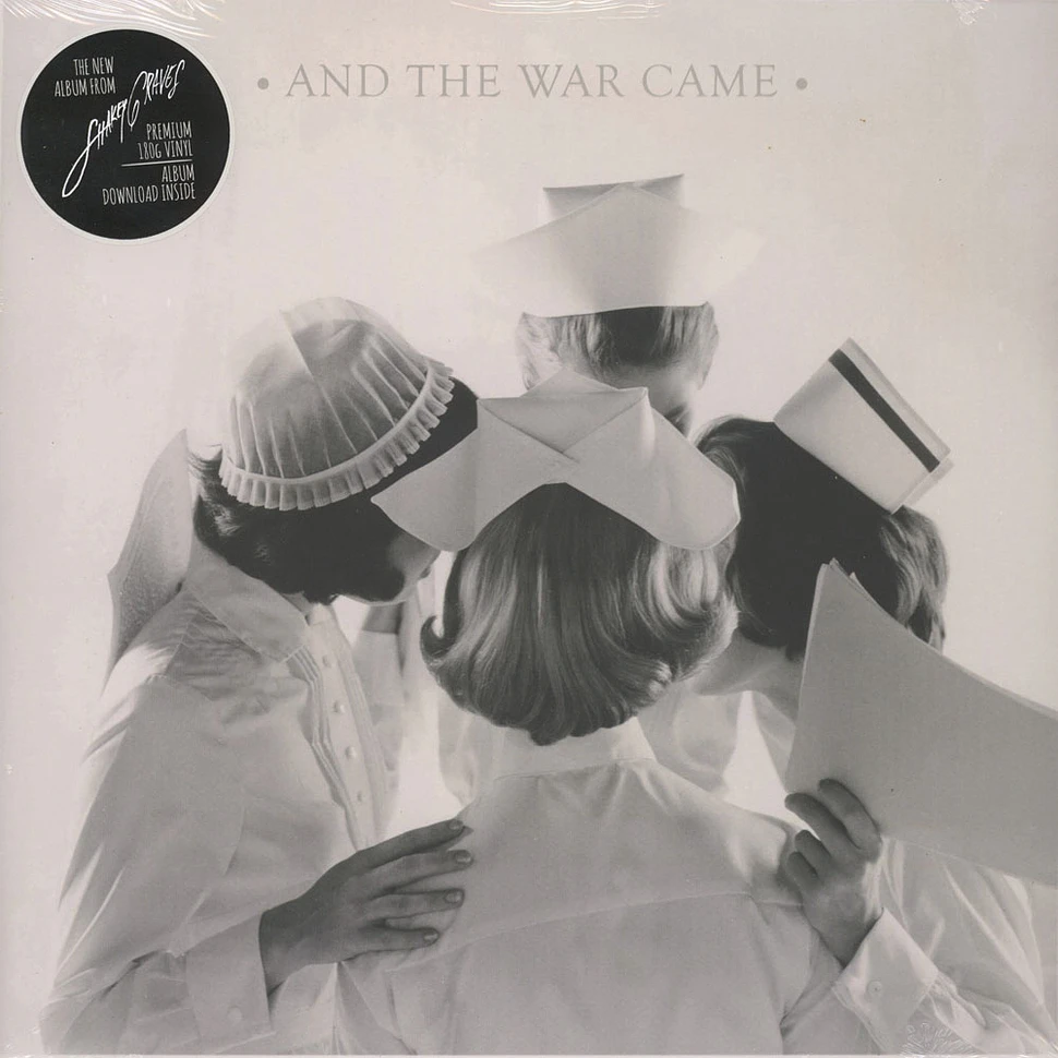 Shakey Graves - & The War Came