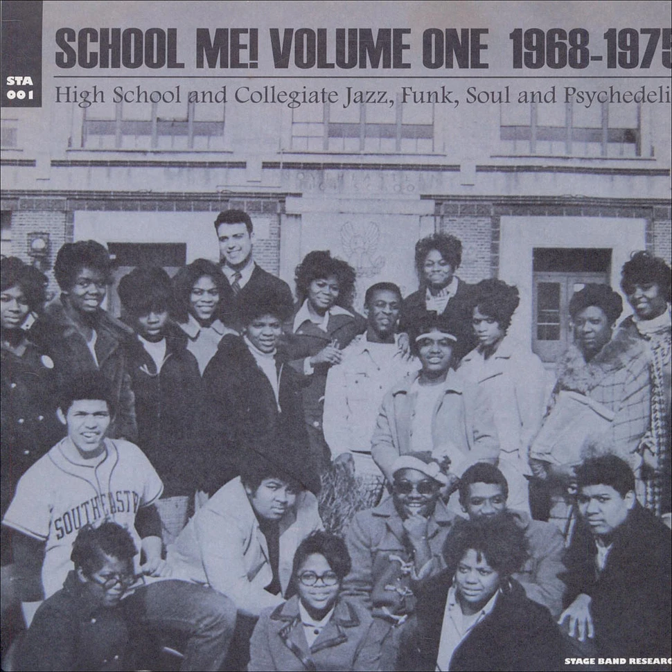 V.A. - School Me! Volume One, 1968-1975 - High School And Collegiate Jazz, Funk, Soul And Psychedelia